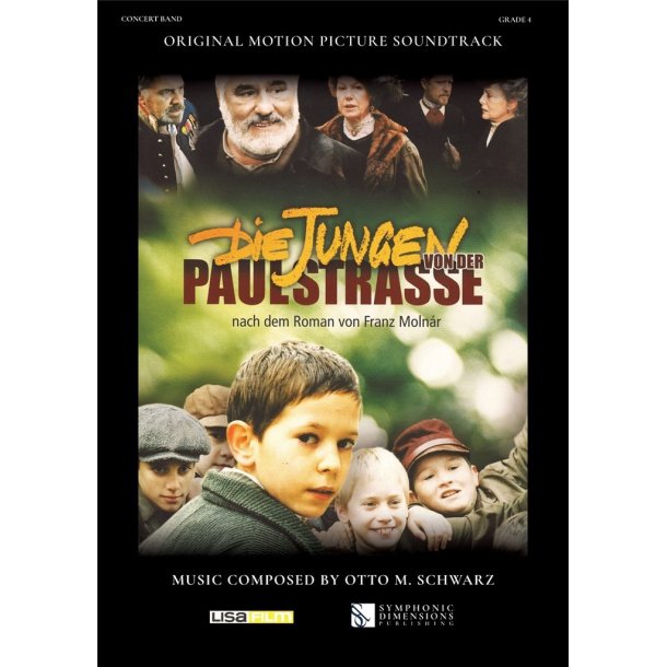 Die Jungen von der Paulstrasse- Concert Band Set : nach dem Roman von Franz Moln&aacute;r