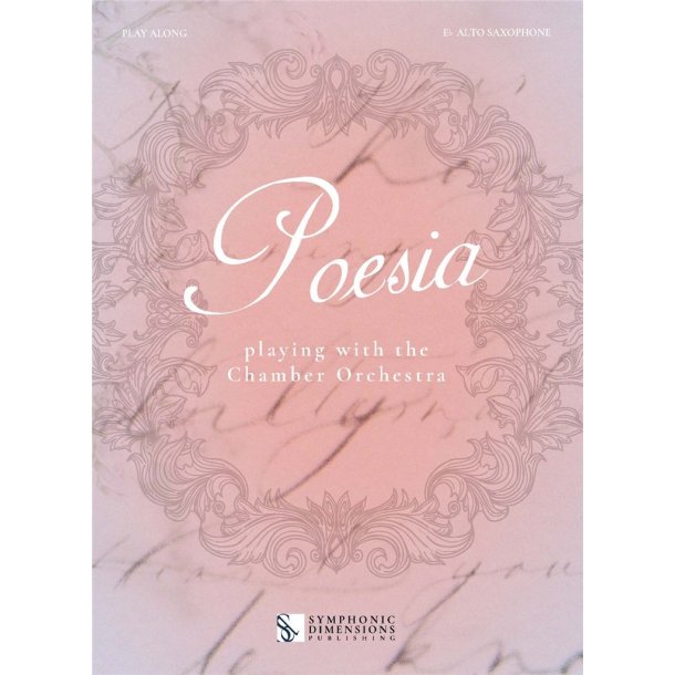 Poesia - Eb Alto Saxophone : Playing with the Chamber orchestra