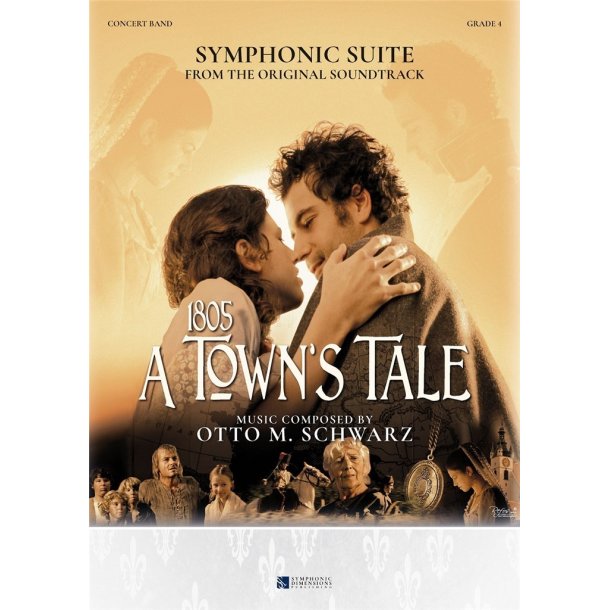 Symphonic Suite from 1805 - A Town's tale