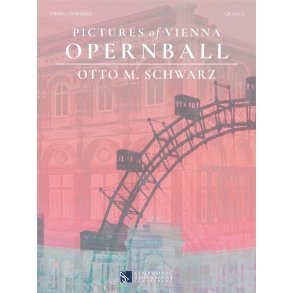 Pictures of Vienna - Opernball : for String Ensemble & Solo Part
