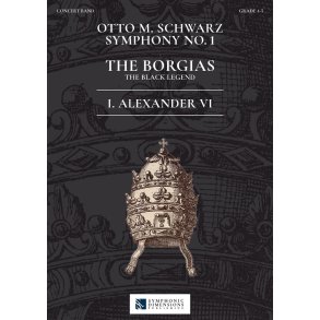 Symphonie No. 1 - The Borgias - 1. Alexander VI : (The Black Legend)