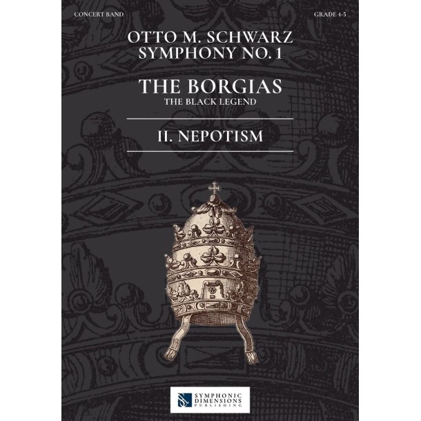 Symphony No. 1 - The Borgias - 2. Nepotism
