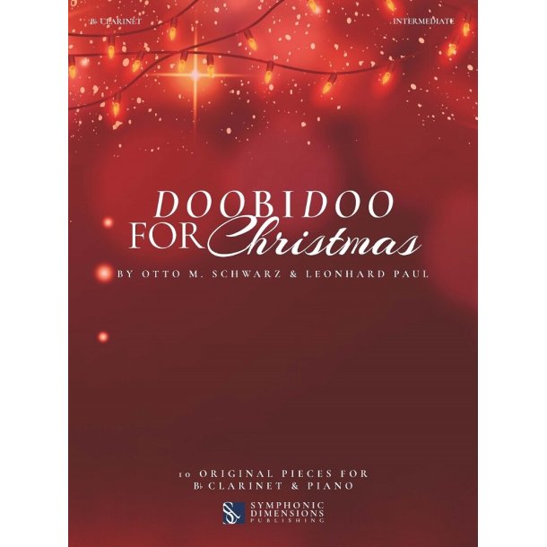 Doobidoo for Christmas : 10 Original Pieces for Bb Clarinet & Piano