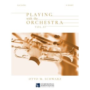 Playing with the Orchestra Vol. II - Bb Trumpet