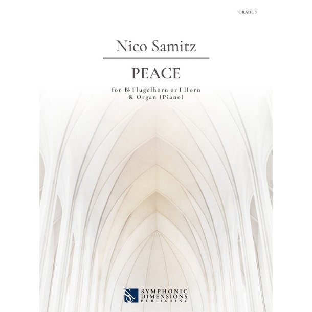 Peace : for Bb Flugel Horn or F Horn &amp; Organ (Piano)
