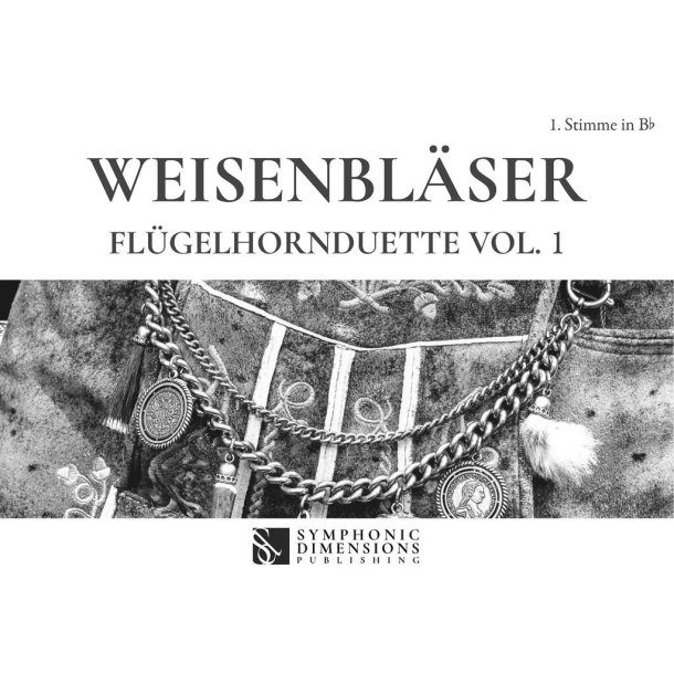 Weisenbl&auml;ser : Fl&uuml;gelhornduette Vol. 1 (1. Stimme in Bb)