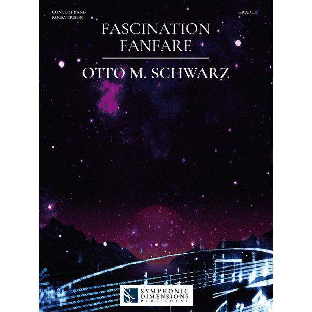 Fascination Fanfare : Symphonic Opener - Rockversion