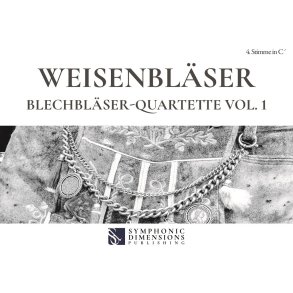 Weisenbläser : Blechbläser-Quartette Vol. 1 (Euphonium-Trombone)
