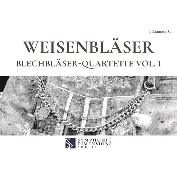 Weisenbl&auml;ser : Blechbl&auml;ser-Quartette Vol. 1 (Euphonium-Trombone)