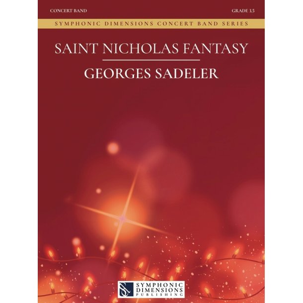 Saint Nicholas Fantasy : Based on traditional Luxembourgish St. Nicholas folksongs