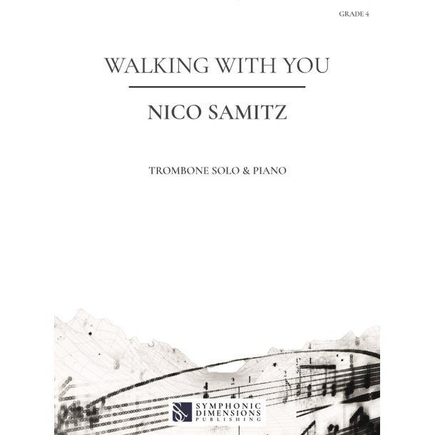 Walking with you : for BbTrombone TC Solo & Piano