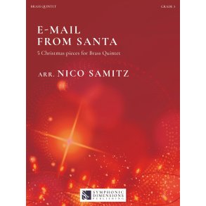 E-Mail from Santa : 5 Christmas pieces for Brass Quintet