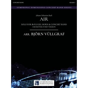 Air : Solo for Bb Flugel Horn & Concert Band (Crossover funky version)