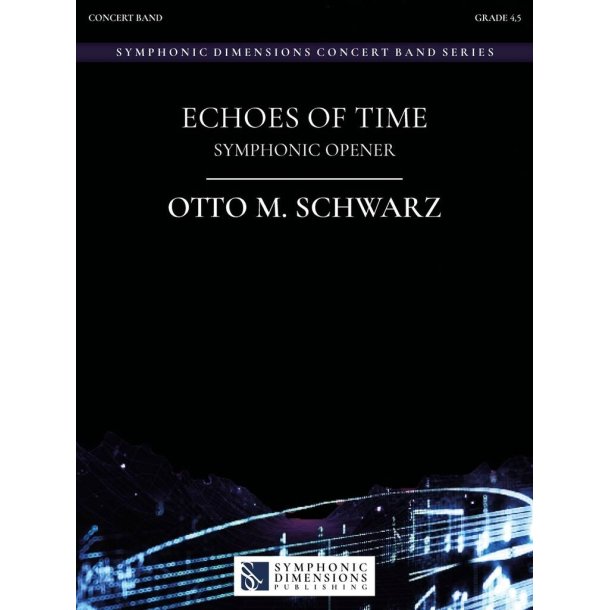 Echoes of Time : Symphonic Opener