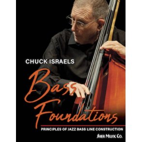 Bass Foundations : Principles of Jazz Bass Line Construction