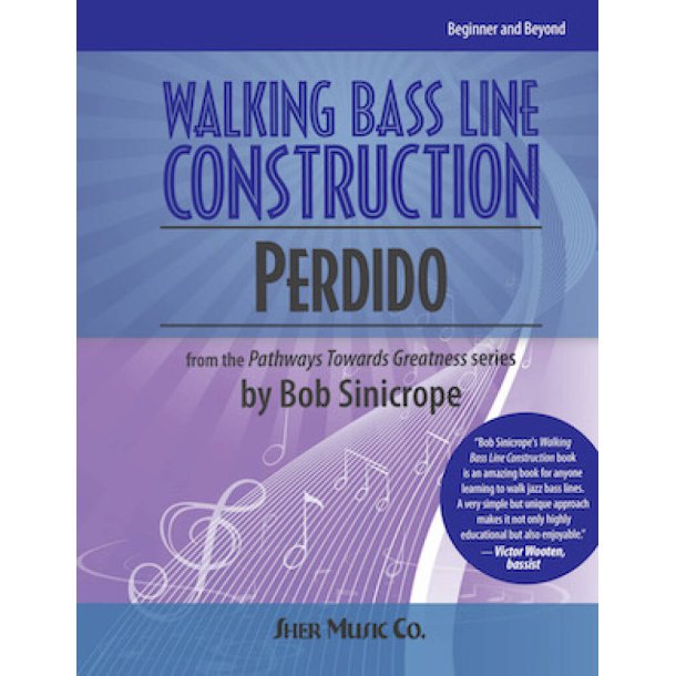 Walking Bass Line Construction - Perdido