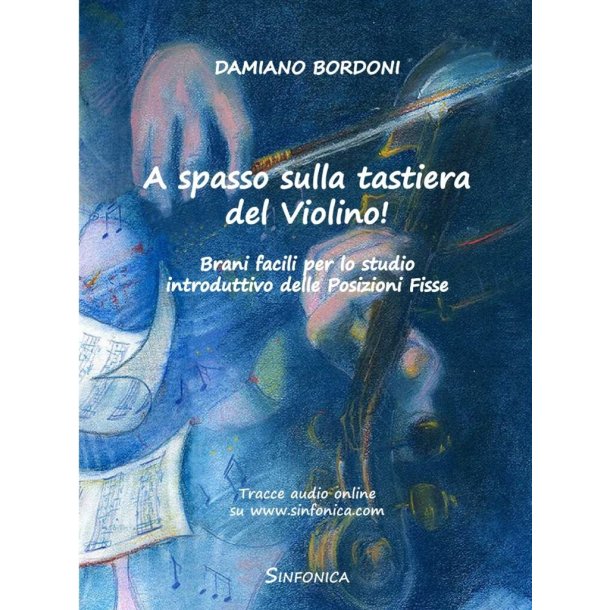 A Spasso Sulla Tastiera del Violino