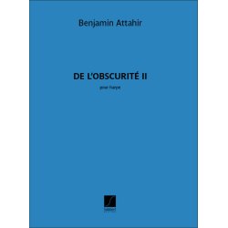 De l'obscurit&eacute; II : pour harpe