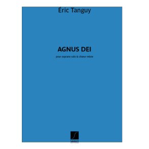 Agnus Dei : pour soprano solo & choeur mixte