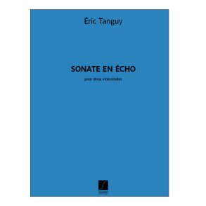 Sonate en écho : pour deux violoncelles