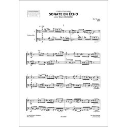 Sonate en &eacute;cho : pour deux violoncelles