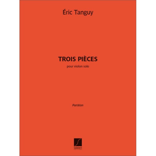 Trois pices : pour violon