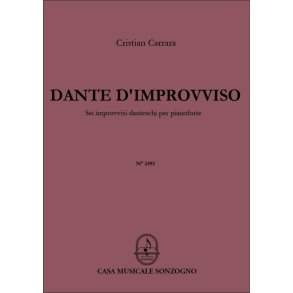 Dante d'Improvviso : Sei improvvisi danteschi per pianoforte