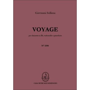 Voyage : per clarinetto in Sib, violoncello e pianoforte