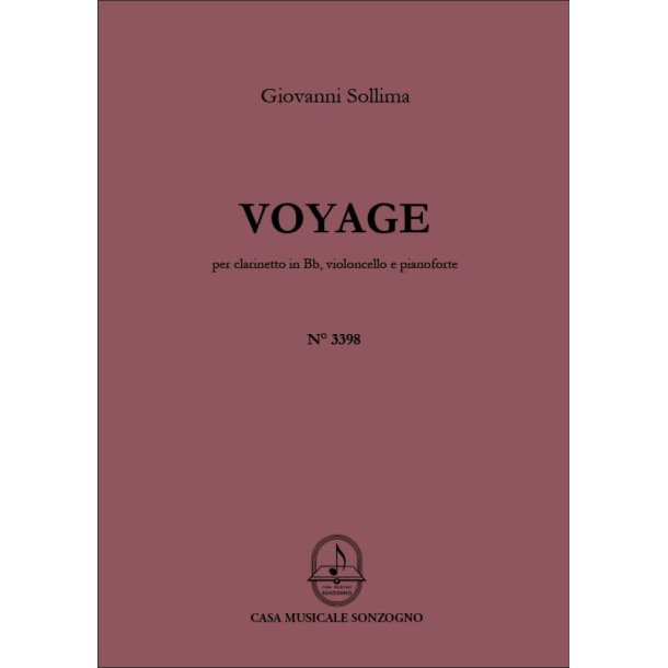 Voyage : per clarinetto in Sib, violoncello e pianoforte