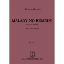 Malady-No-Remedy : per sei voci femminili
