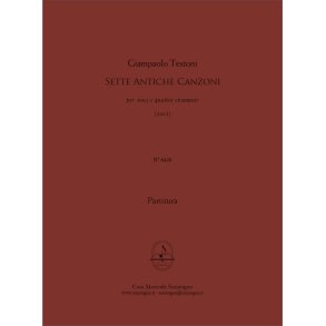Sette Antiche Canzoni : per voce e quattro strumenti