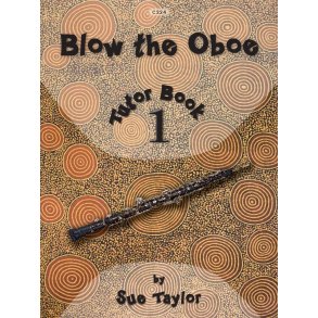 Blow the Oboe Tutor Book 1