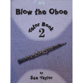 Blow the Oboe Tutor Book 2
