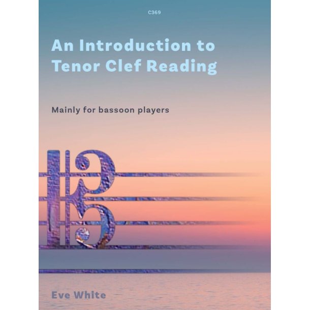 An Introduction to Tenor Clef Reading