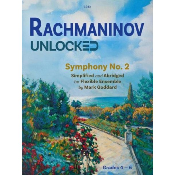 Rachmaninov Unlocked : Symphony No. 2