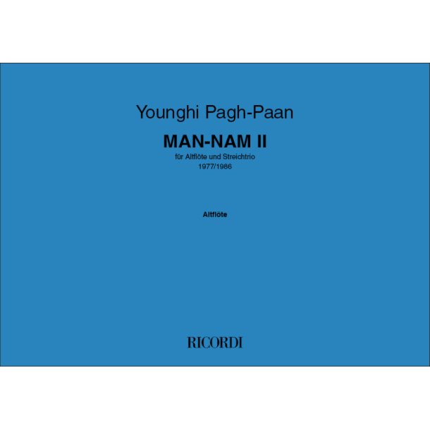 MAN-NAM II : f&uuml;r Altfl&ouml;te und Streichtrio