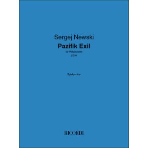 Pazifik Exil : für Vokalsextett