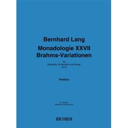 Monadologie XXVII 'Brahms&#8208;Variationen' : f&uuml;r Klarinette, Violoncello und Klavier