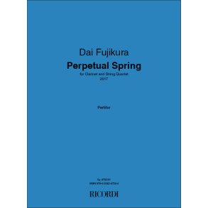 Perpetual Spring : for Clarinet and String Quartet
