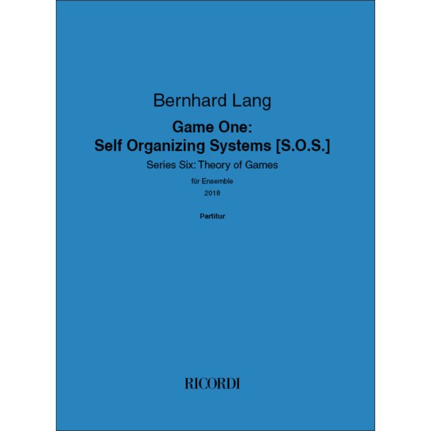 Game One: Self Organizing Systems [S.O.S.] : Series Six: Theory of Games