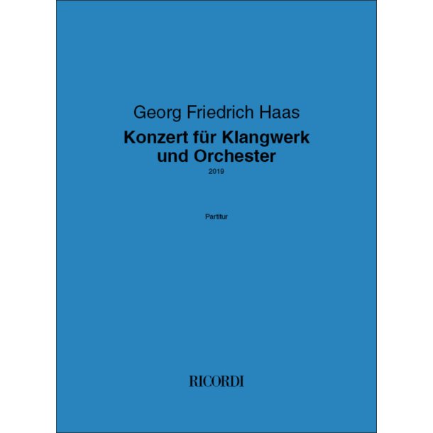 Konzert f&uuml;r Klangwerk und Orchester