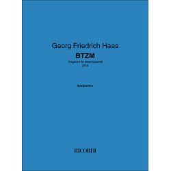 BTZM : Fragment f&uuml;r Streichquartett (2018)