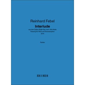 Interlude : aus dem Zyklus Bright Star nach John Keats - Fassung für Oboe und Tenorsaxophon