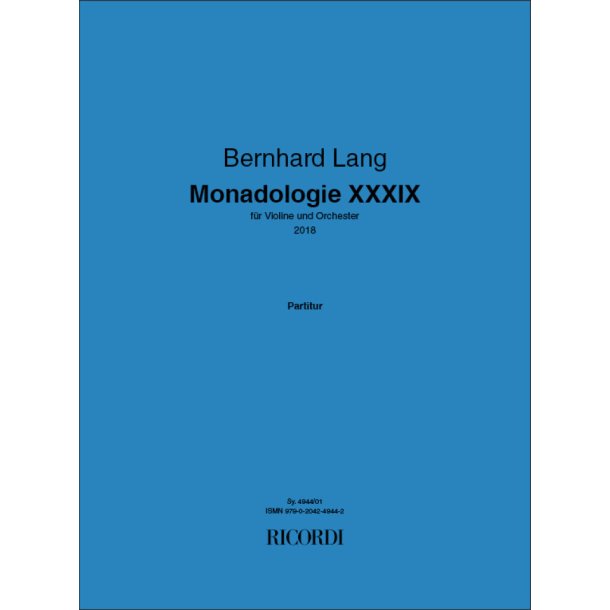 Monadologie XXXIX : f&uuml;r Violine und Orchester