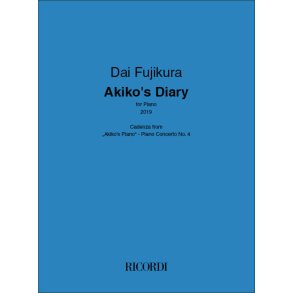 Akiko's Diary : (cadenza from Akiko's Piano - Piano Concert No. 4)