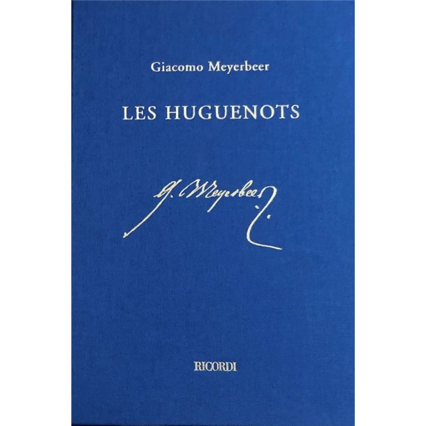 Les Huguenots : Opera, Partitur incl.kritischer Bericht