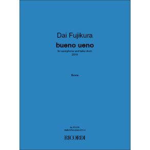bueno ueno : for saxophone and taiko drum