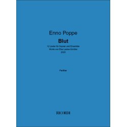 Blut : 12 Lieder f&uuml;r Sopran und Ensemble - Worte von Else Lasker-Sch&uuml;ler