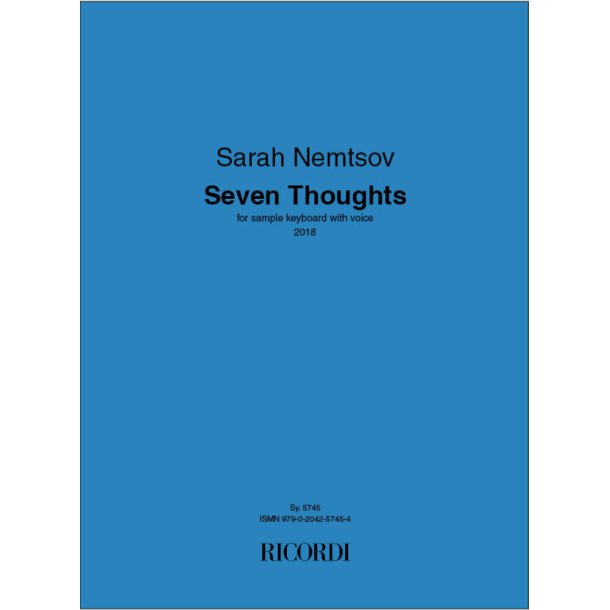 Seven Thoughts : for sample keyboard with voice (2018)