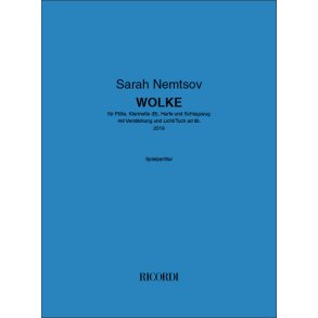 WOLKE : für Flöte, Klarinette (B), Harfe und Schlagzeug mit Verstärkung und Licht/Tuch ad lib.
